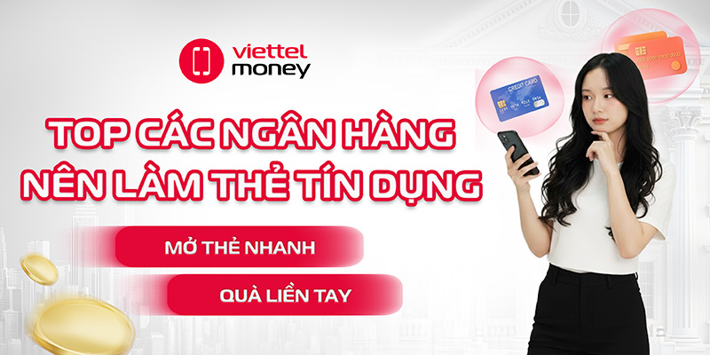 cac-ngan-hang-nen-lam-the-tin-dung