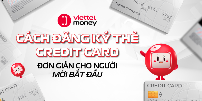cách đăng ký thẻ credit card