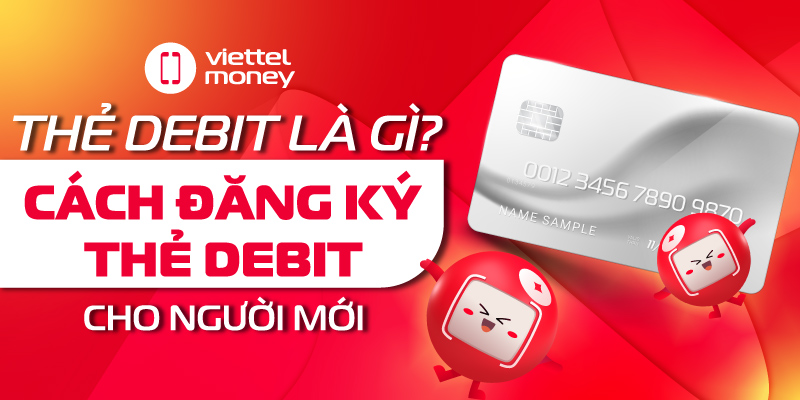 cách đăng ký thẻ debit