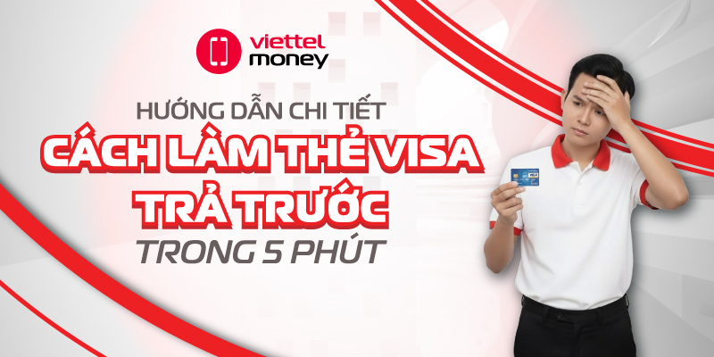 cách làm thẻ visa trả trước