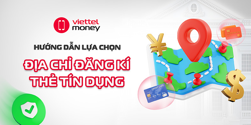 địa chỉ đăng kí thẻ tín dụng