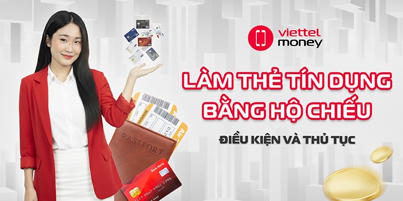 làm thẻ tín dụng bằng hộ chiếu