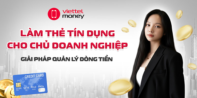 làm thẻ tín dụng cho chủ doanh nghiệp