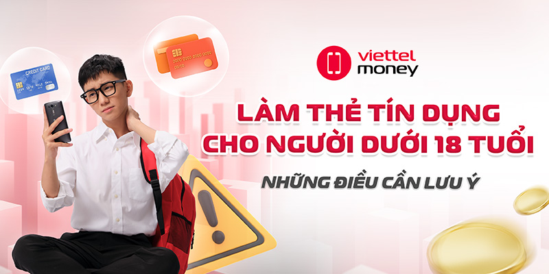 lam-the-tin-dung-cho-nguoi-duoi-18-tuoi