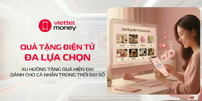 Quà tặng điện tử đa lựa chọn