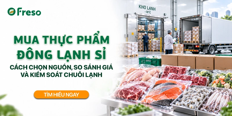Mua thực phẩm đông lạnh sỉ