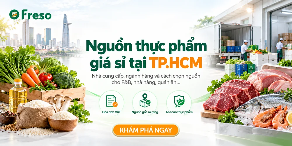 Nguồn thực phẩm giá sỉ tại TP.HCM