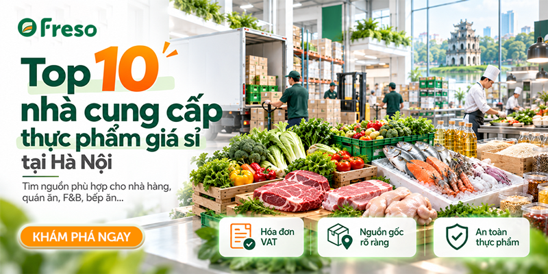 nhà cung cấp thực phẩm giá sỉ tại Hà Nội